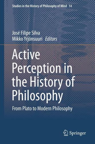 Cover image for Active Perception in the History of Philosophy