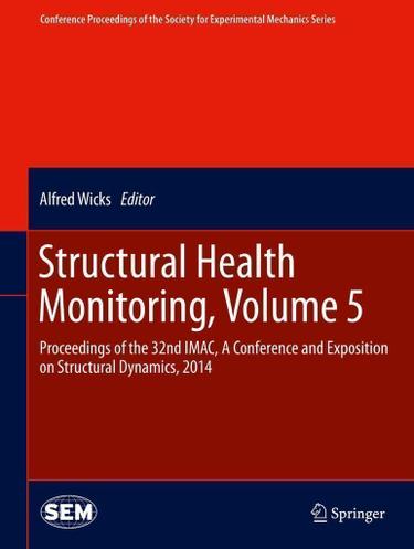 Cover image for Structural Health Monitoring, Volume 5