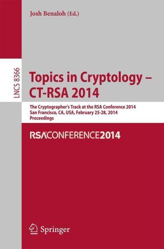 Cover image for Topics in Cryptology -- CT-RSA 2014