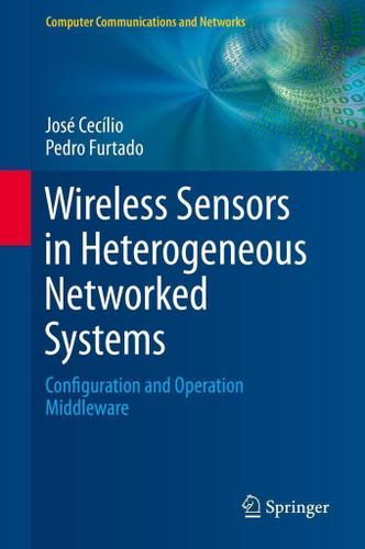 Cover image for Wireless Sensors in Heterogeneous Networked Systems