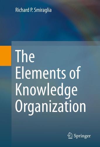 Cover image for The Elements of Knowledge Organization