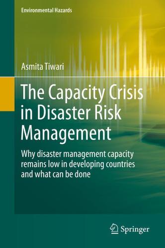 Cover image for The Capacity Crisis in Disaster Risk Management