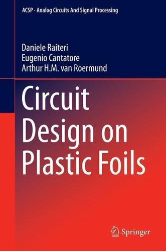 Cover image for Circuit Design on Plastic Foils