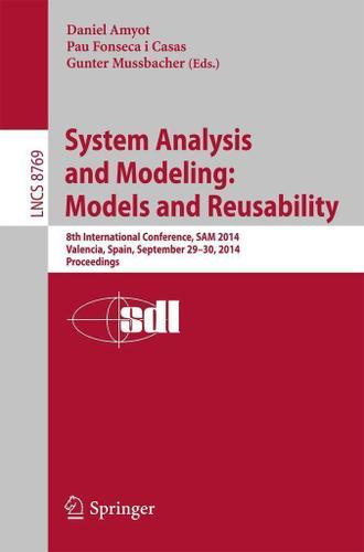 Cover image for System Analysis and Modeling: Models and Reusability