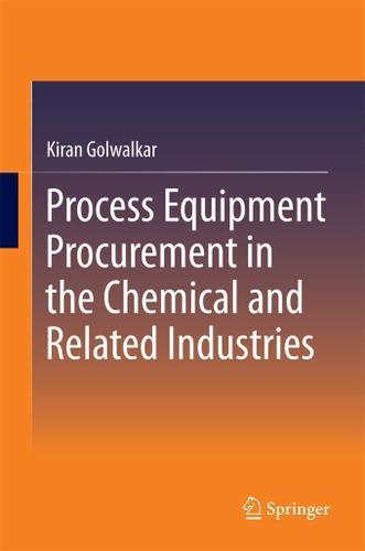 Cover image for Process Equipment Procurement in the Chemical and Related Industries
