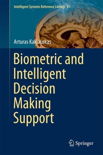 Cover image for Biometric and Intelligent Decision Making Support