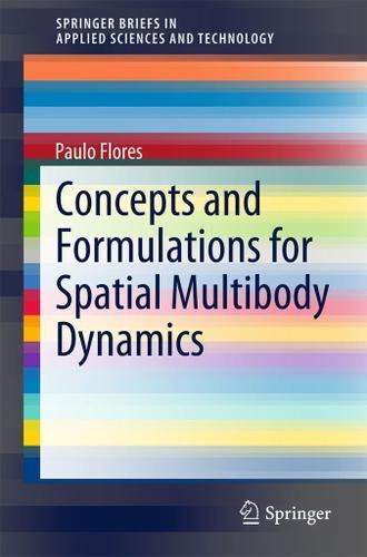 Cover image for Concepts and Formulations for Spatial Multibody Dynamics