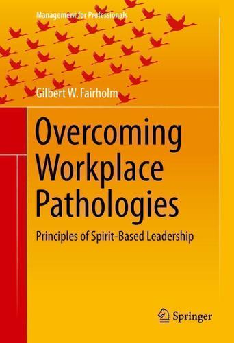 Cover image for Overcoming Workplace Pathologies
