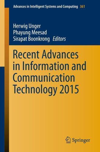 Cover image for Recent Advances in Information and Communication Technology 2015
