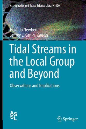 Cover image for Tidal Streams in the Local Group and Beyond