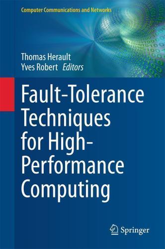 Cover image for Fault-Tolerance Techniques for High-Performance Computing
