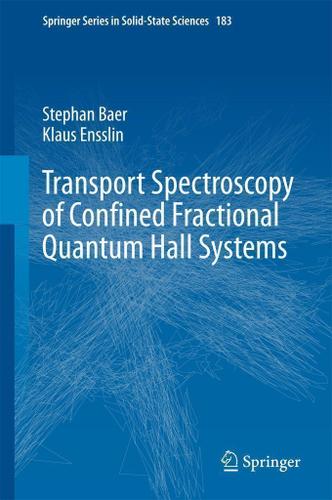 Cover image for Transport Spectroscopy of Confined Fractional Quantum Hall Systems