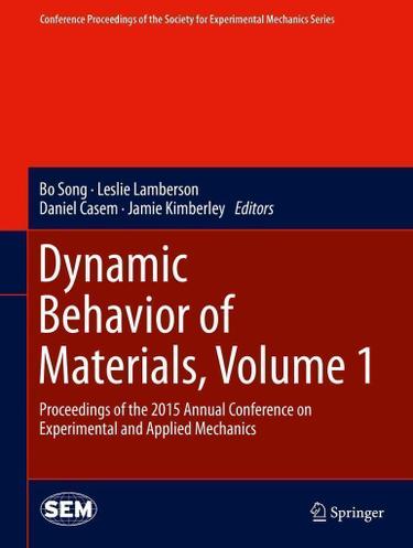 Cover image for Dynamic Behavior of Materials, Volume 1