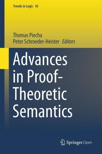 Cover image for Advances in Proof-Theoretic Semantics