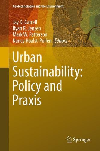 Cover image for Urban Sustainability: Policy and Praxis