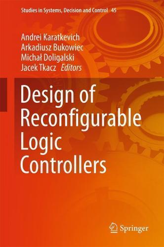 Cover image for Design of Reconfigurable Logic Controllers