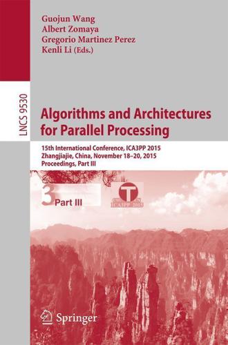 Cover image for Algorithms and Architectures for Parallel Processing