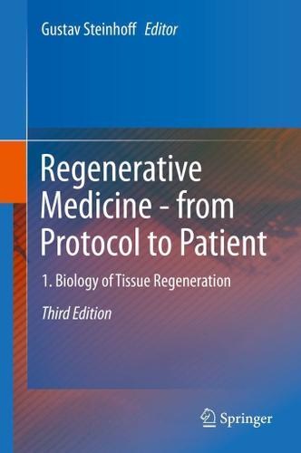 Cover image for Regenerative Medicine - from Protocol to Patient