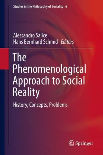 Cover image for The Phenomenological Approach to Social Reality