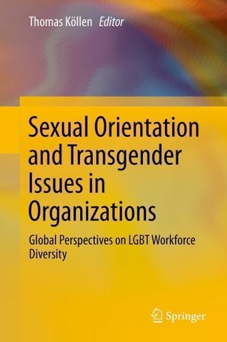 Cover image for Sexual Orientation and Transgender Issues in Organizations