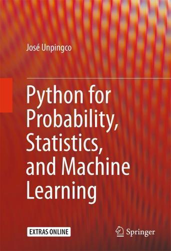 Cover image for Python for Probability, Statistics, and Machine Learning