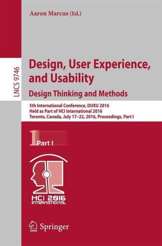 Cover image for Design, User Experience, and Usability: Design Thinking and Methods
