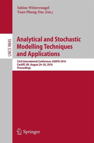 Cover image for Analytical and Stochastic Modelling Techniques and Applications