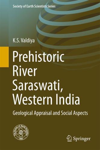 Cover image for Prehistoric River Saraswati, Western India