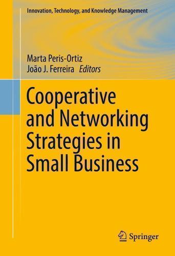 Cover image for Cooperative and Networking Strategies in Small Business