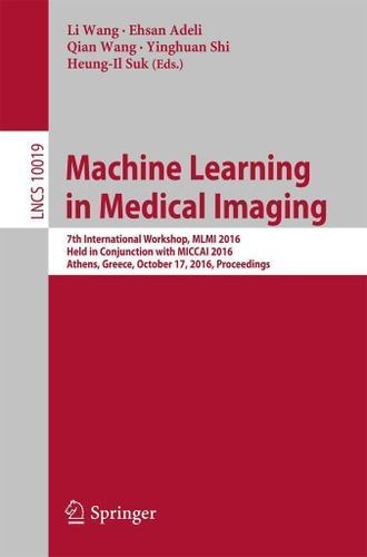 Cover image for Machine Learning in Medical Imaging