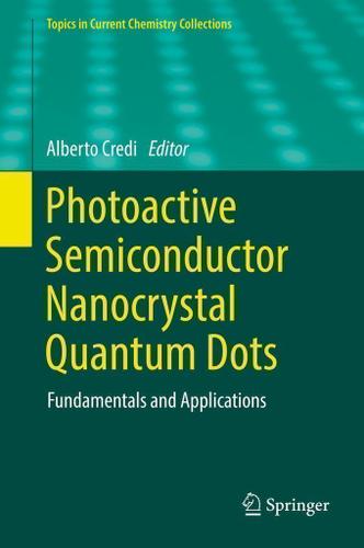 Cover image for Photoactive Semiconductor Nanocrystal Quantum Dots
