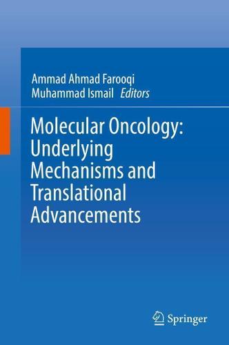 Cover image for Molecular Oncology: Underlying Mechanisms and Translational Advancements