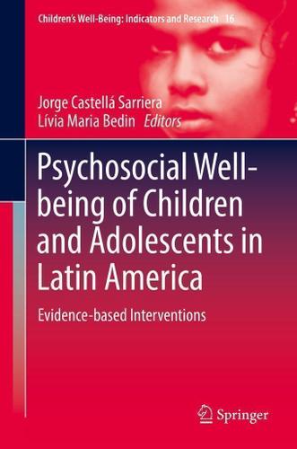 Cover image for Psychosocial Well-being of Children and Adolescents in Latin America