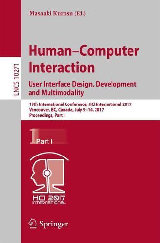 Cover image for Human-Computer Interaction. User Interface Design, Development and Multimodality