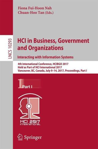 Cover image for HCI in Business, Government and Organizations. Interacting with Information Systems