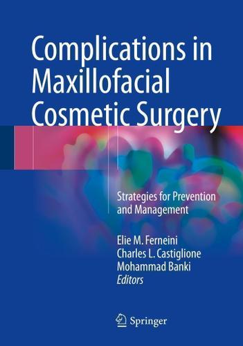 Cover image for Complications in Maxillofacial Cosmetic Surgery