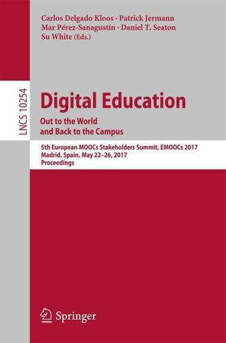 Cover image for Digital Education: Out to the World and Back to the Campus