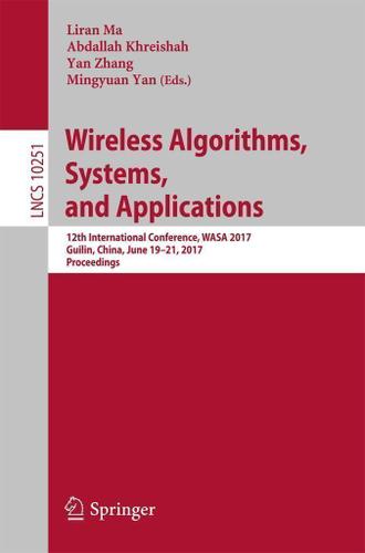 Cover image for Wireless Algorithms, Systems, and Applications