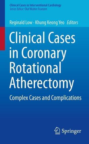 Cover image for Clinical Cases in Coronary Rotational Atherectomy