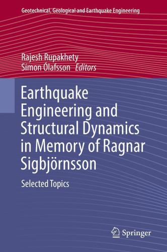 Cover image for Earthquake Engineering and Structural Dynamics in Memory of Ragnar Sigbjornsson