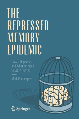 Cover image for The Repressed Memory Epidemic