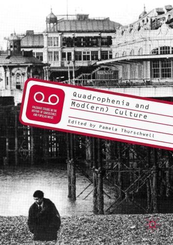 Cover image for Quadrophenia and Mod(ern) Culture