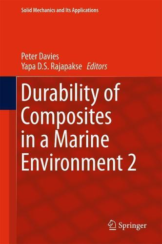 Cover image for Durability of Composites in a Marine Environment 2