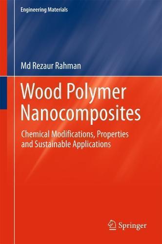 Cover image for Wood Polymer Nanocomposites