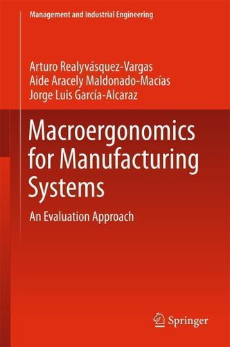 Cover image for Macroergonomics for Manufacturing Systems