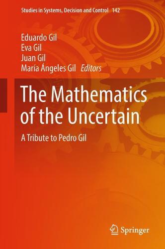 Cover image for The Mathematics of the Uncertain