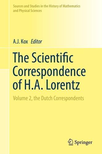 Cover image for The Scientific Correspondence of H.A. Lorentz