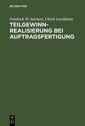 Cover image for Teilgewinnrealisierung bei Auftragsfertigung