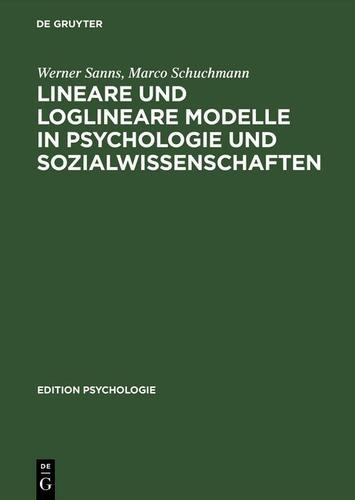 Cover image for Lineare und loglineare Modelle in Psychologie und Sozialwissenschaften
