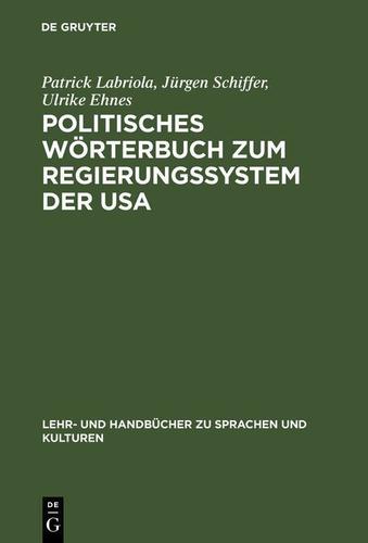Cover image for Politisches Worterbuch zum Regierungssystem der USA